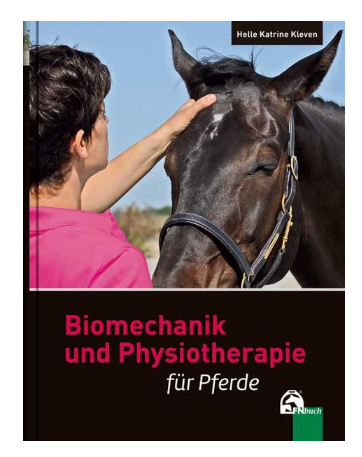 Biomechanik und Physiotherapie für Pferde - Pferdekram